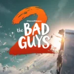 The Bad Guys 2